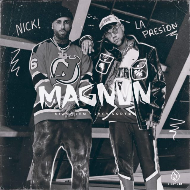 ‘Magnum’, la colaboración de Nicky Jam y Jhay Cortez con un explosivo ritmo.