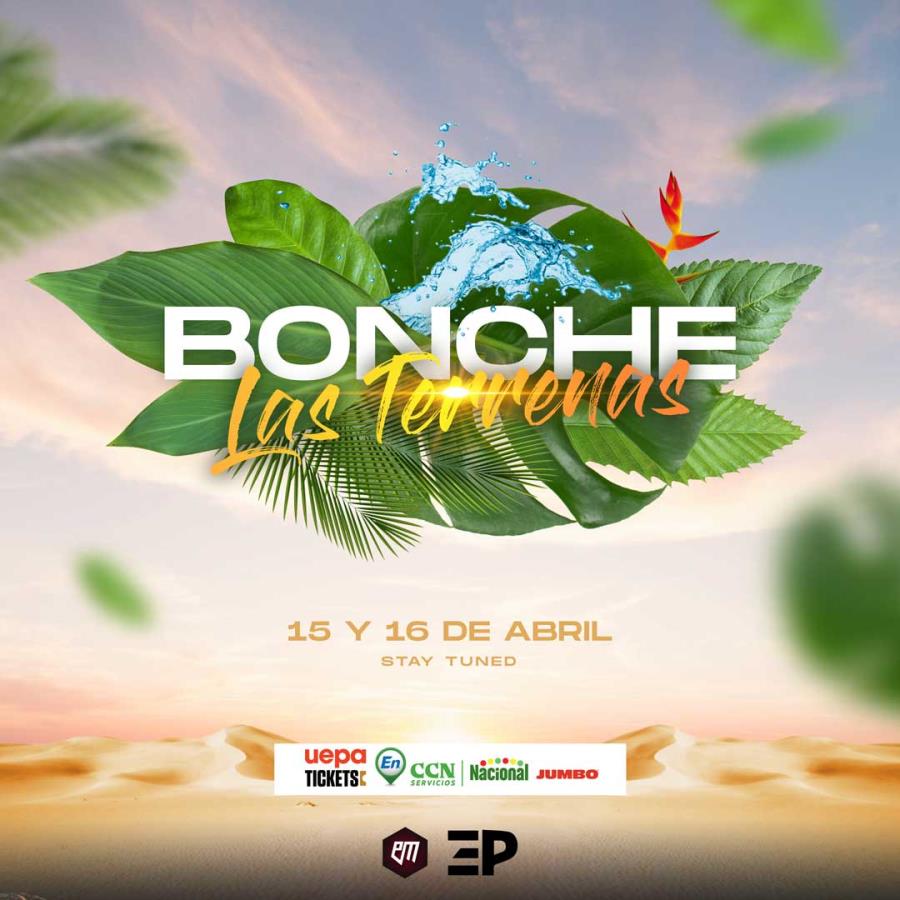 Anuncian el regreso del mayor evento musical de Semana Santa “Bonche Las Terrenas 2022”.